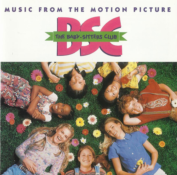 Baby-Sitters Club: The Movie! Pt. 7 – The Soundtrack